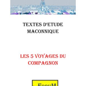 Les Cinq voyages du Compagnon - CM0209 - Sources pour Franc-maçon