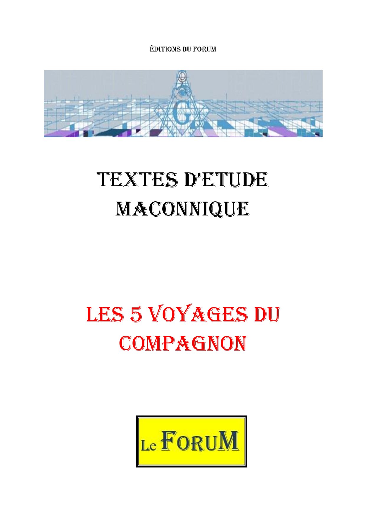 Les Cinq voyages du Compagnon - CM0209 - Sources pour Franc-maçon