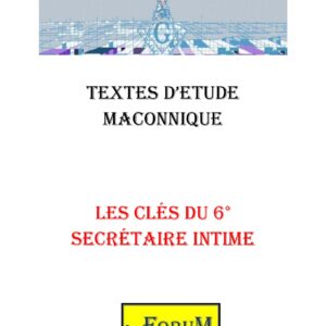 Les Clés du 6° du REAA - CM0600 - Sources pour Franc-maçon
