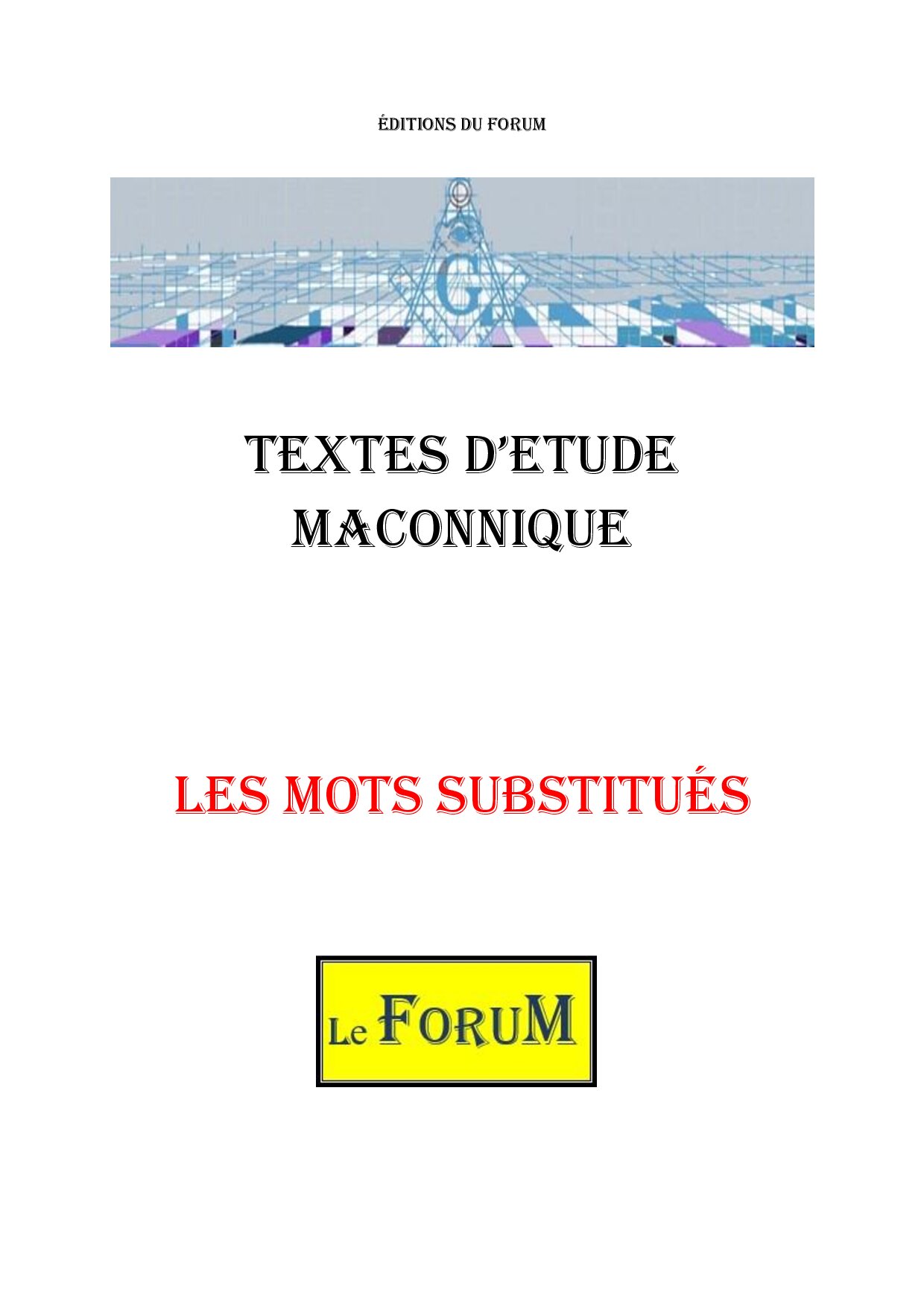 Les Mots substitués au 3ème degré - CM0386 - Sources pour Franc-maçon