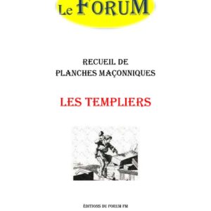Les Templiers – Recueil - RP0386 - Sources pour Franc-maçon