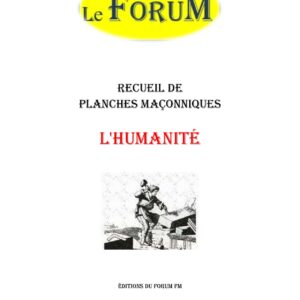 L'Humanité – Recueil - RP0383 - Sources pour Franc-maçon