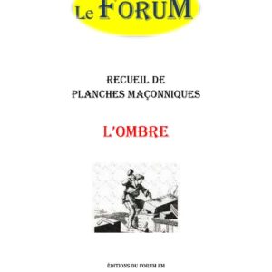 L'Ombre – Recueil - RP0344 - Sources pour Franc-maçon