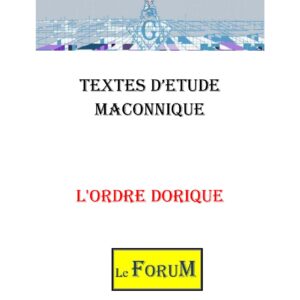 L&rsquo;Ordre Dorique des arts Libéraux - CM0241 - Sources pour Franc-maçon