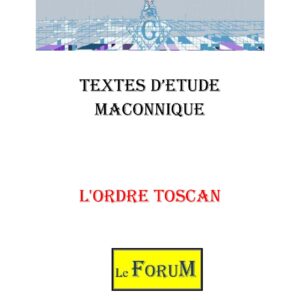 L’Ordre Toscan des Arts Libéraux - CM0244 - Sources pour Franc-maçon