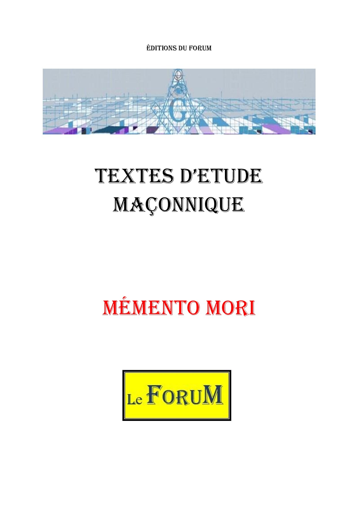 Mémento Mori, la confrontation avec l’inévitable - CM0461 - Sources pour Franc-maçon