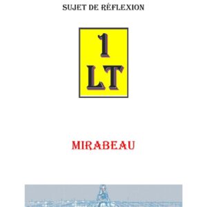 Mirabeau – Un Le Tout - SR038L - Sources pour Franc-maçon