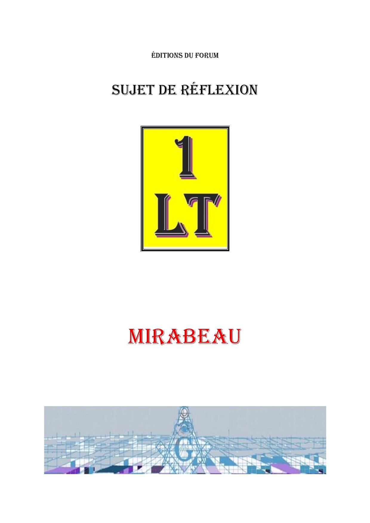 Mirabeau – Un Le Tout - SR038L - Sources pour Franc-maçon