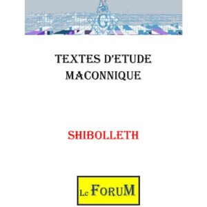 Mot de passe : Shibboleth - CM0204 - Sources pour Franc-maçon