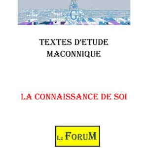 Pour avoir la Connaissance de soi - CM0202 - Sources pour Franc-maçon