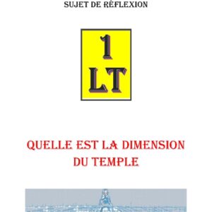 Quelle est la dimension du Temple – Un Le Tout - SR1251 - Sources pour Franc-maçon