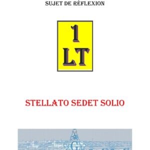 Stellato Sedet Solio – Un Le Tout - SR3038 - Sources pour Franc-maçon