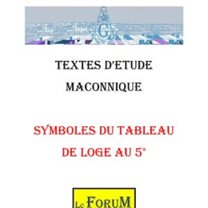 Symboles du Tableau de Loge du Maître Parfait - CM0505 - Sources pour Franc-maçon