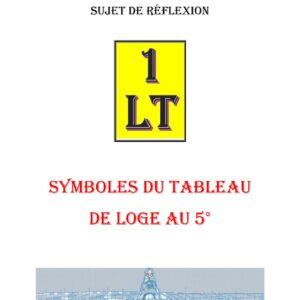 Symboles du Tableau de Loge du Maître Parfait – Un Le Tout - SR0505 - Sources pour Franc-maçon