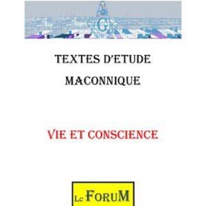 Vie et Conscience, une invite à embrasser la complexité de l'existence - CM0483 - Sources pour Franc-maçon