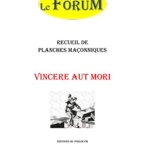 Vincere aut mori – Recueil - RP0905 - Sources pour Franc-maçon