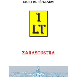 Zarasoustra, figure fondatrice des grandes traditions spirituelles – Un Le Tout - SR0376 - Sources pour Franc-maçon