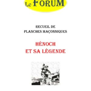 Hénoch et sa légende – Recueil - RP1429 - Sources pour Franc-maçon