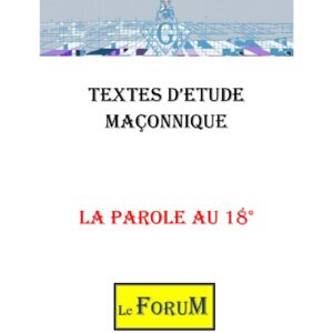 La Parole au 18° – Corpus - CM1870 - Sources pour Franc-maçon