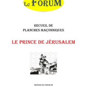 Le Prince de Jérusalem – Recueil - RP1601 - Sources pour Franc-maçon