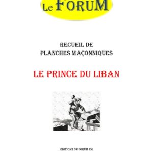 Le Prince du Liban – Recueil - RP2201 - Sources pour Franc-maçon