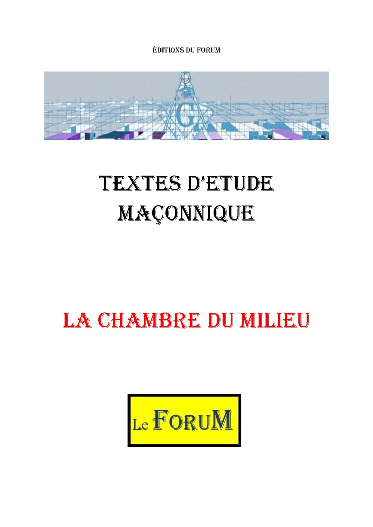La chambre du milieu – Corpus - CM041L - Sources pour Franc-maçon