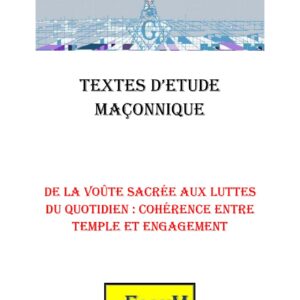 De la Voûte sacrée aux luttes du quotidien – Corpus - CM1447 - Sources pour Franc-maçon
