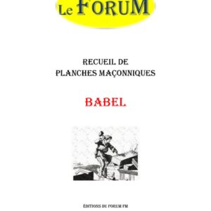 Babel – Recueil - RP03B7 - Sources pour Franc-maçon