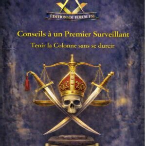 Conseils au 1er Surveillant au 3ème degré du REAA - LV0337 - Sources pour Franc-maçon