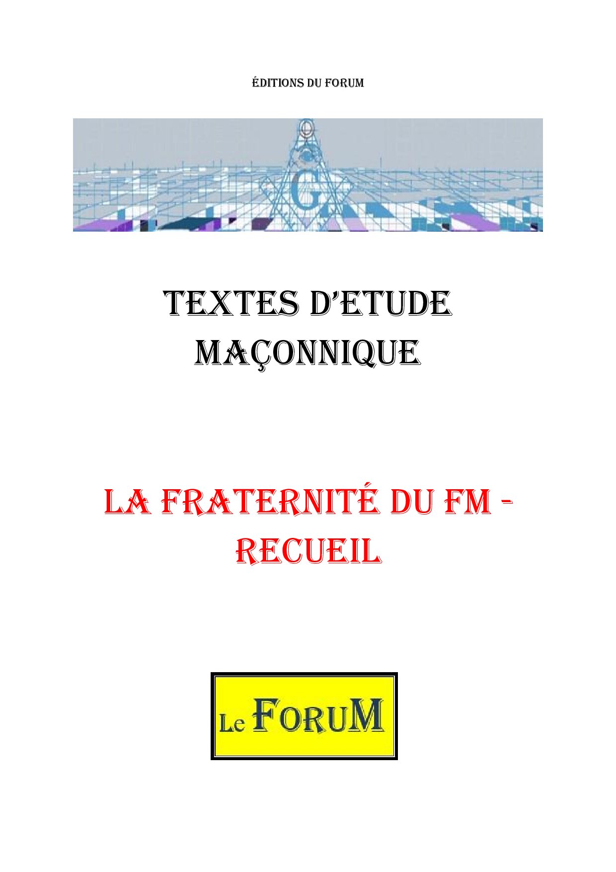 La Fraternité du FM – Corpus - CM0127 - Sources pour Franc-maçon