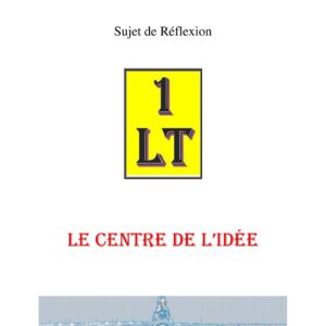 Le Centre de l'Idée – Un Le Tout - SR1452 - Sources pour Franc-maçon