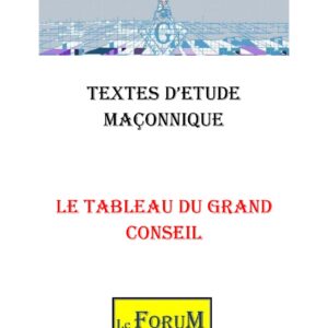 Le tableau du Grand Conseil – Corpus - CM1715 - Sources pour Franc-maçon