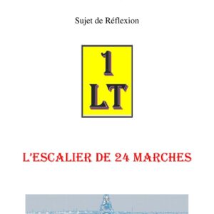 L'Escalier de 24 marches – Un Le Tout - SR1453 - Sources pour Franc-maçon