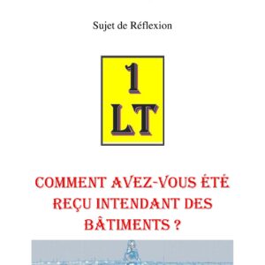 Comment avez-vous été reçu Intendant des Bâtiments ? – Un Le Tout - SR1253 - Sources pour Franc-maçon