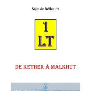 De Kether à Malkhut – Un Le Tout - SR1455 - Sources pour Franc-maçon