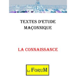 La Connaissance – Corpus - CM01BS - Sources pour Franc-maçon