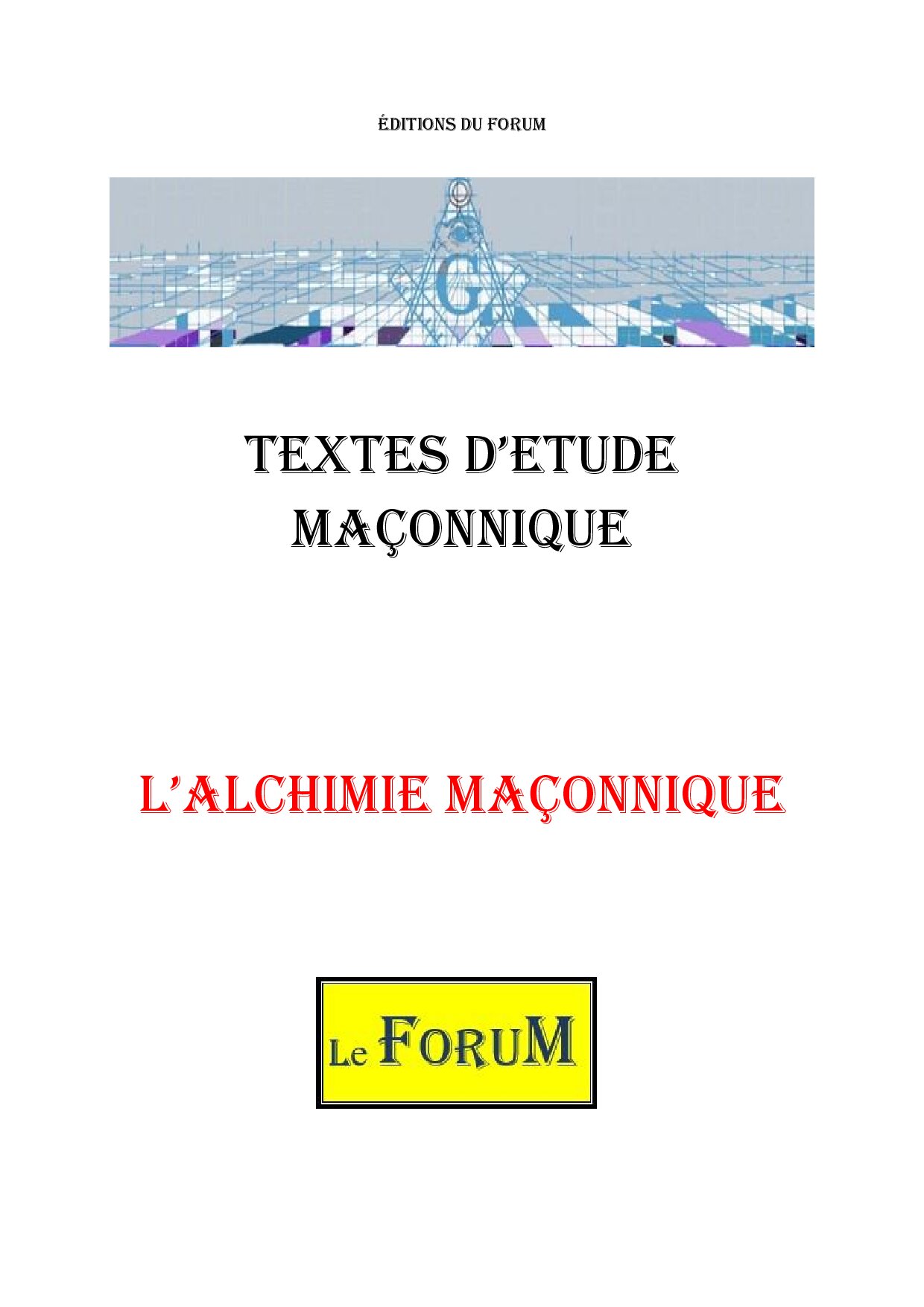 L'Alchimie maçonnique – Corpus - CM019C - Sources pour Franc-maçon
