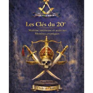 Les Clés du 20° – Lueurs Vives - LV2000 - Sources pour Franc-maçon