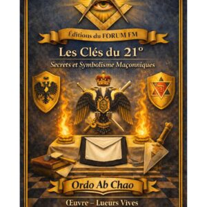 Les Clés du 21° – Lueurs Vives - LV2100 - Sources pour Franc-maçon