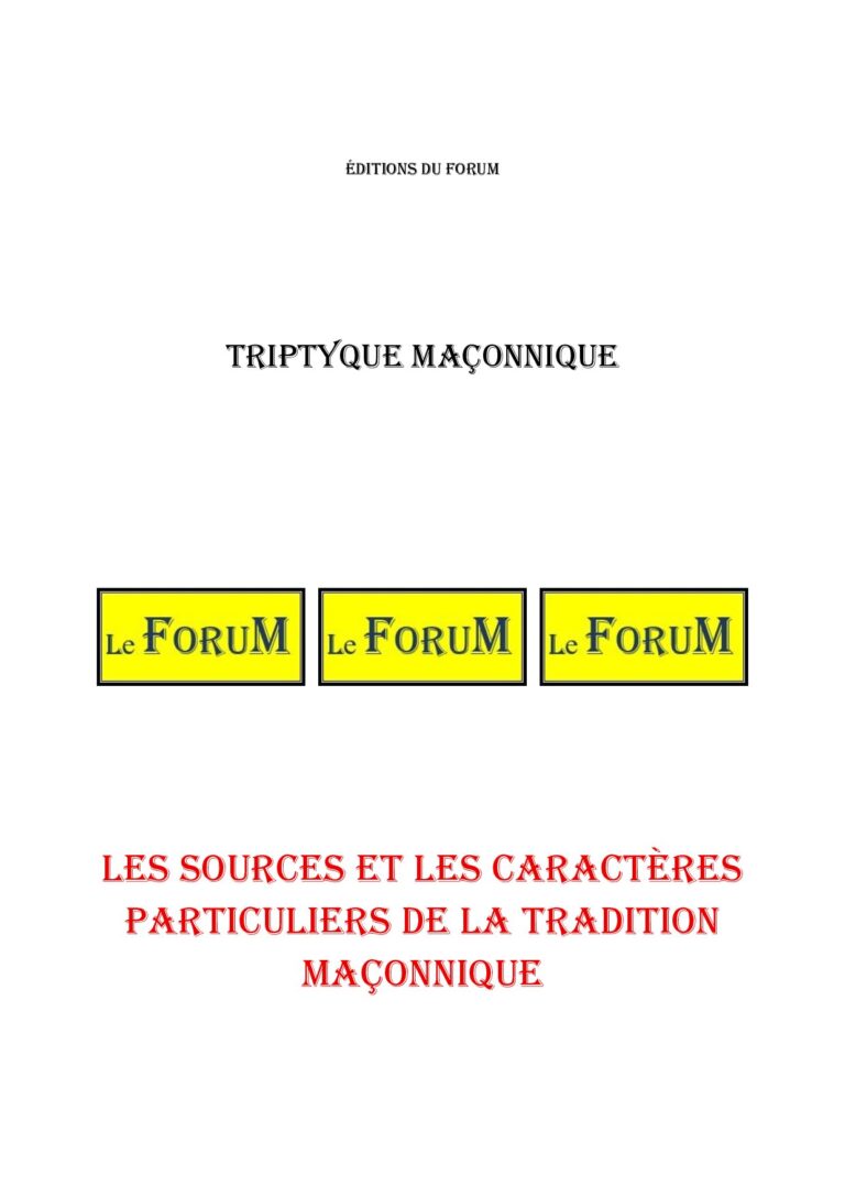 Les sources et les caractères particuliers de la Tradition maçonnique – Triptyque - TR3208 - Sources pour Franc-maçon