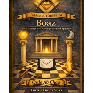 Boaz – Lueurs Vives - LV0129 - Sources pour Franc-maçon