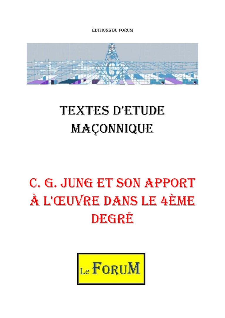 C. G. Jung et son apport à l'œuvre dans le 4ème degré – Corpus - CM1456 - Sources pour Franc-maçon