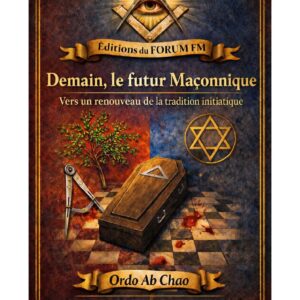 Demain, le futur Maçonnique – Lueurs Vives - LV03A5 - Sources pour Franc-maçon