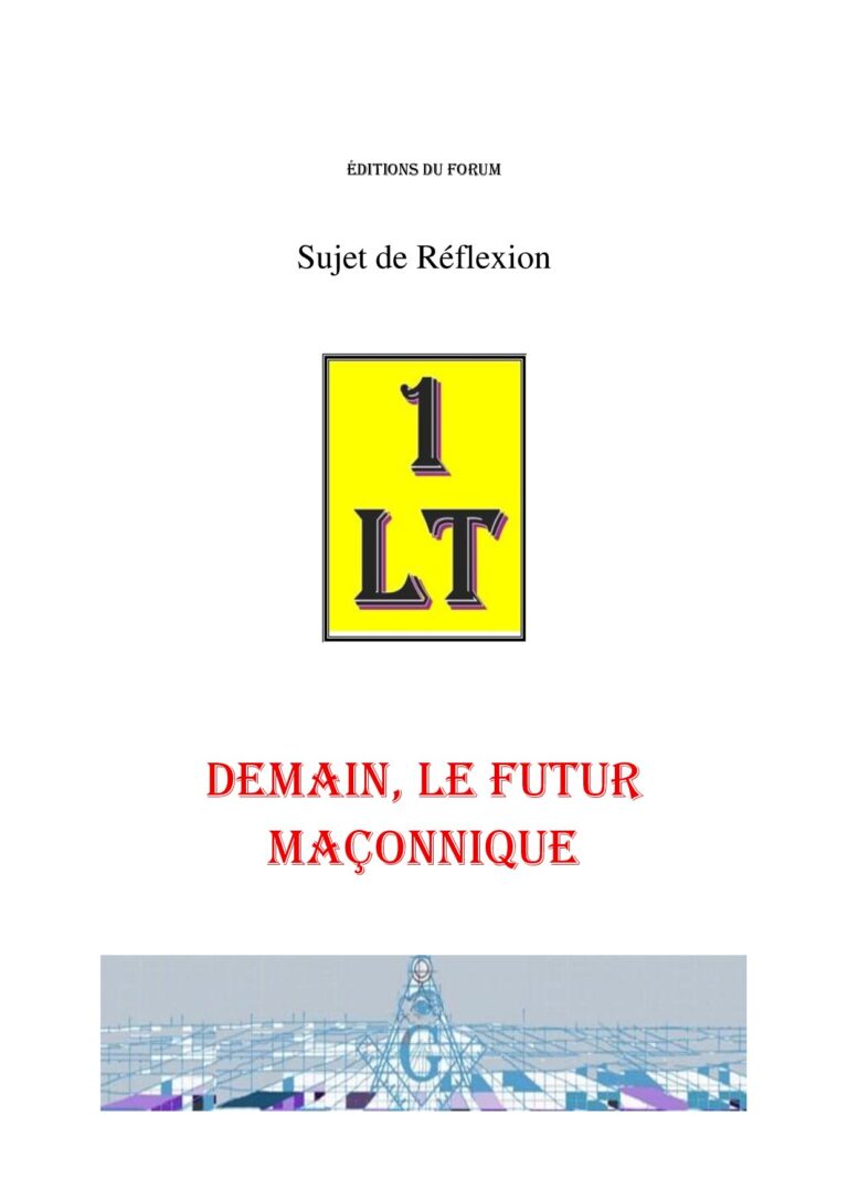 Demain, le futur Maçonnique – Un Le Tout - SR03A5 - Sources pour Franc-maçon