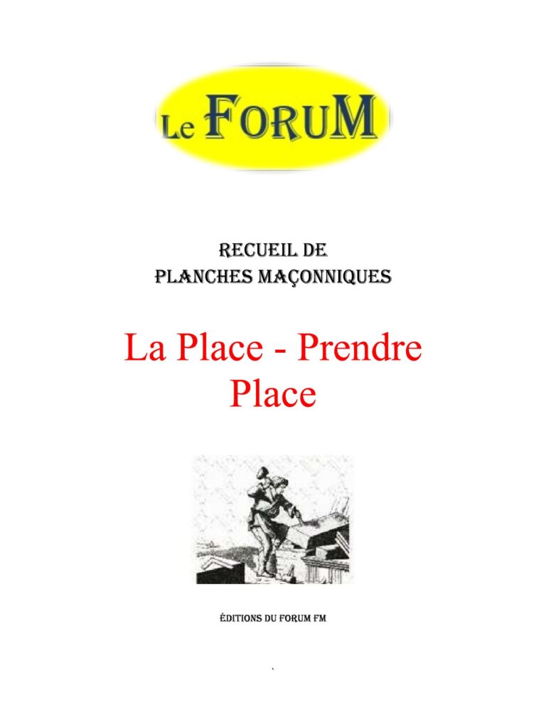 La Place – Prendre Place – Recueil - RP011Z - Sources pour Franc-maçon