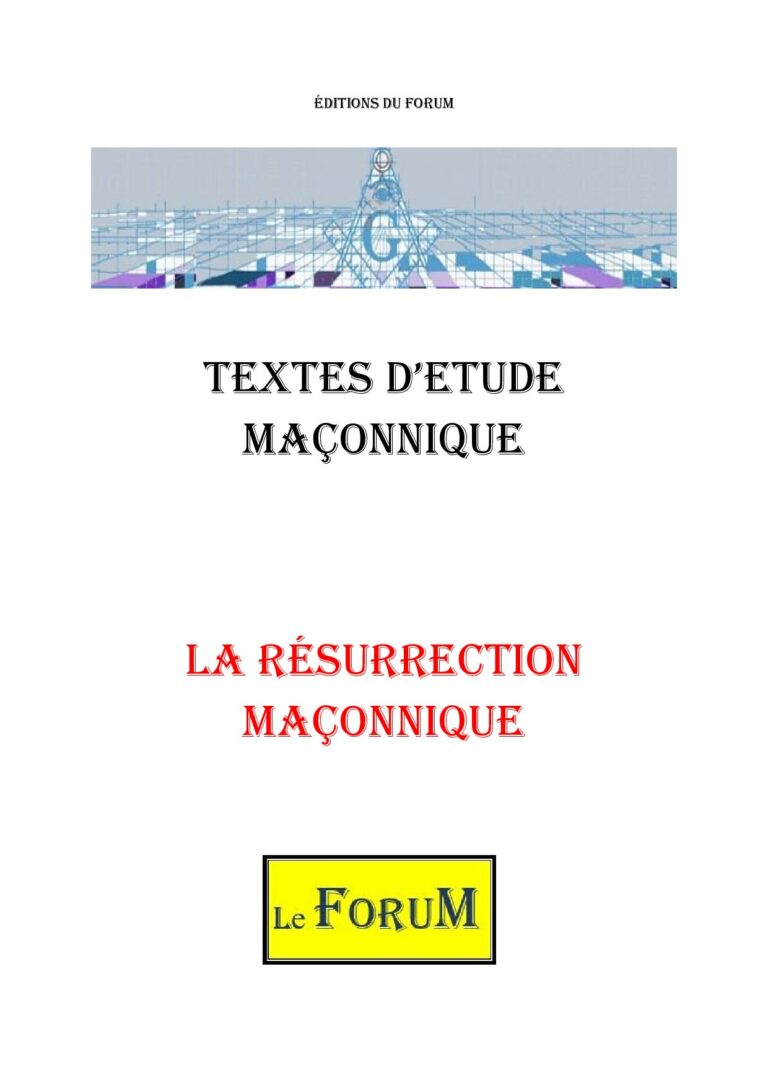 La Résurrection Maçonnique – Corpus - CM03A4 - Sources pour Franc-maçon