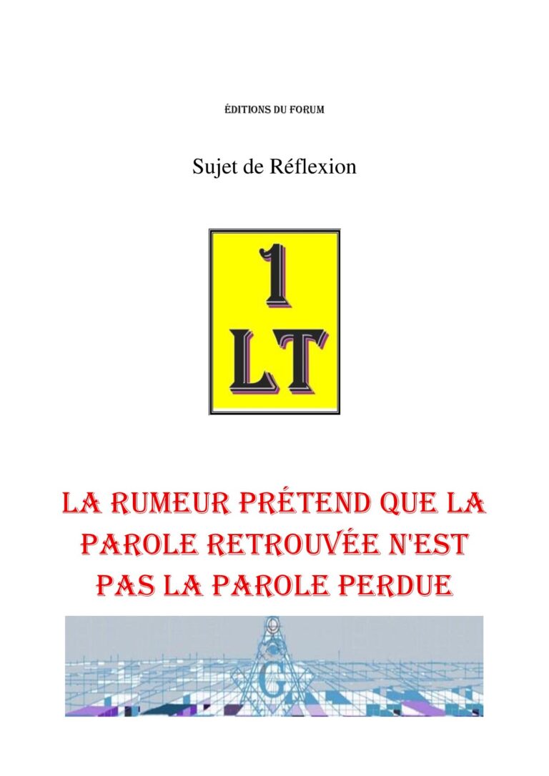 La rumeur prétend que la parole retrouvée n'est pas la parole perdue – Un Le Tout - SR189A - Sources pour Franc-maçon