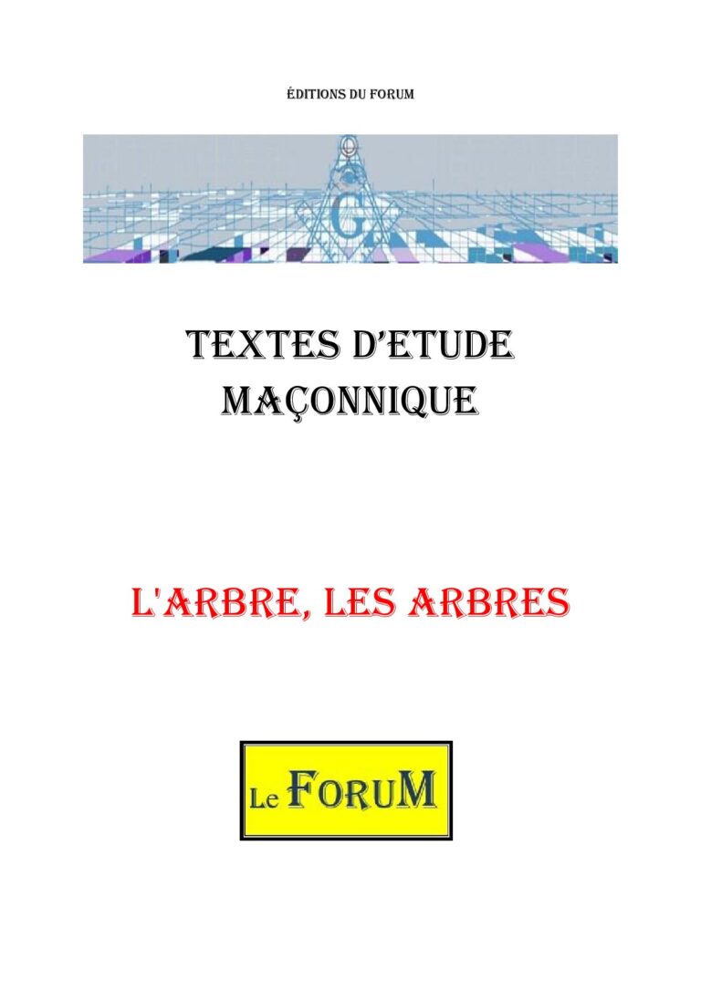 L'Arbre, Les arbres – Corpus - CM03A7 - Sources pour Franc-maçon