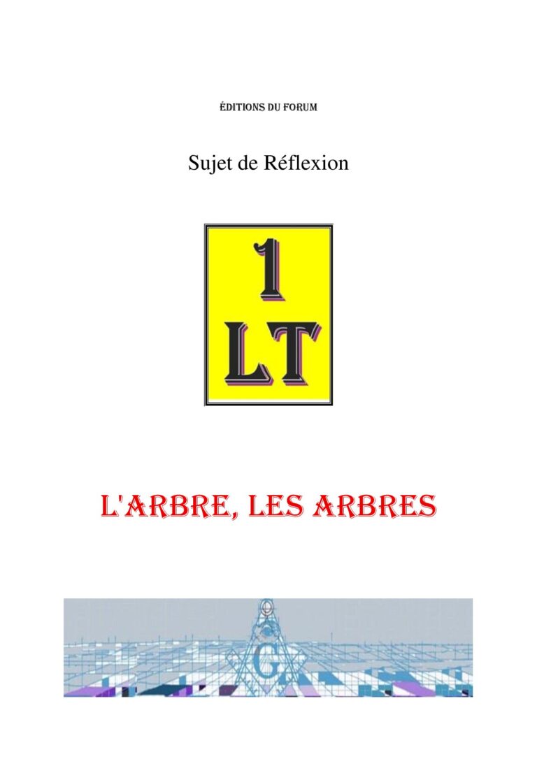 L'Arbre, Les arbres – Un Le Tout - SR03A7 - Sources pour Franc-maçon