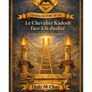 Le Chevalier Kadosh face à la dualité – Lueurs Vives - LV3021 - Sources pour Franc-maçon